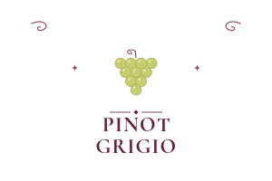 **Pinot Grigio** 